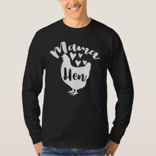Mama Hen Mother Hen Chicken Lover Womens Jt T-Shirt