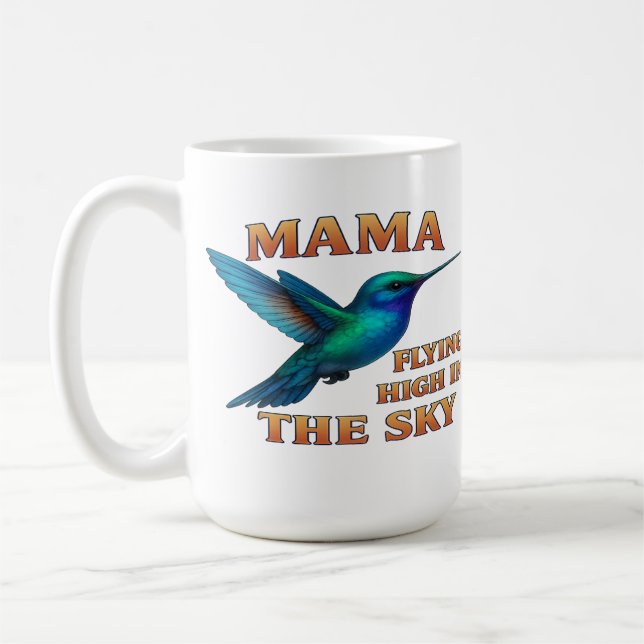 Mama Hummingbird – Flying High in the Sky Edition Coffee Mug (Left)