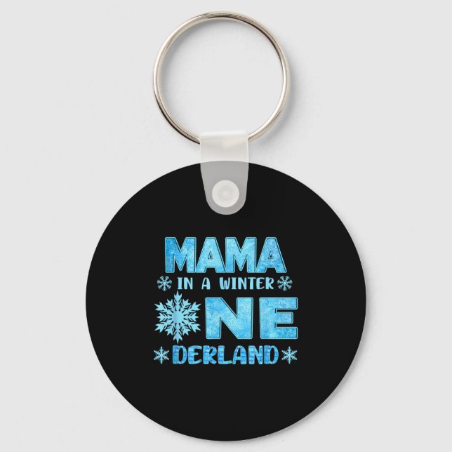Mama In A Winter Onederland Bday Girl Sweet Snowfl Key Ring (Front)