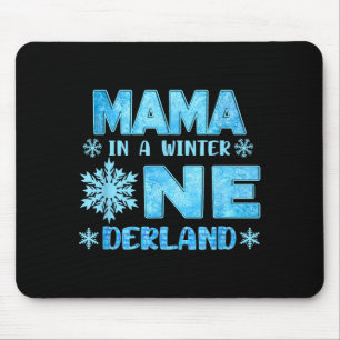 Mama In A Winter Onederland Bday Girl Sweet Snowfl Mouse Mat