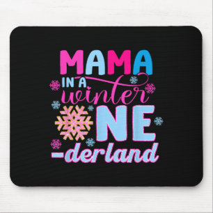 Mama In A Winter Onederland Bday Girl Sweet Snowfl Mouse Mat