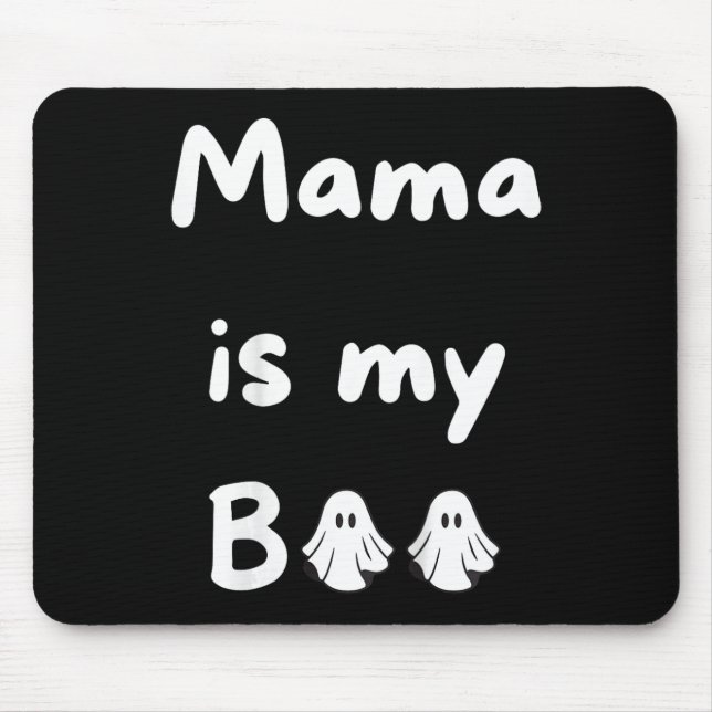 Mama Is My Boo Halloween Ghost Kids School Fall  Mouse Mat (Front)