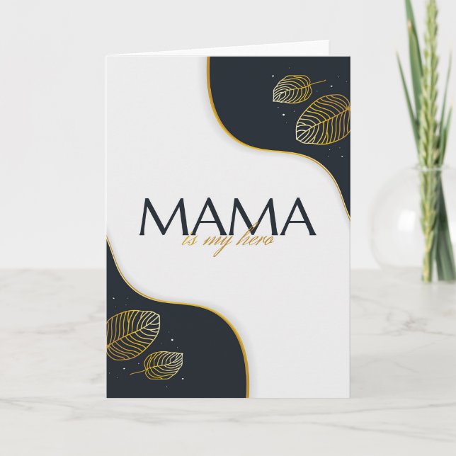 Mama is my hero holiday card (Front)