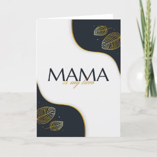 Mama is my hero holiday card