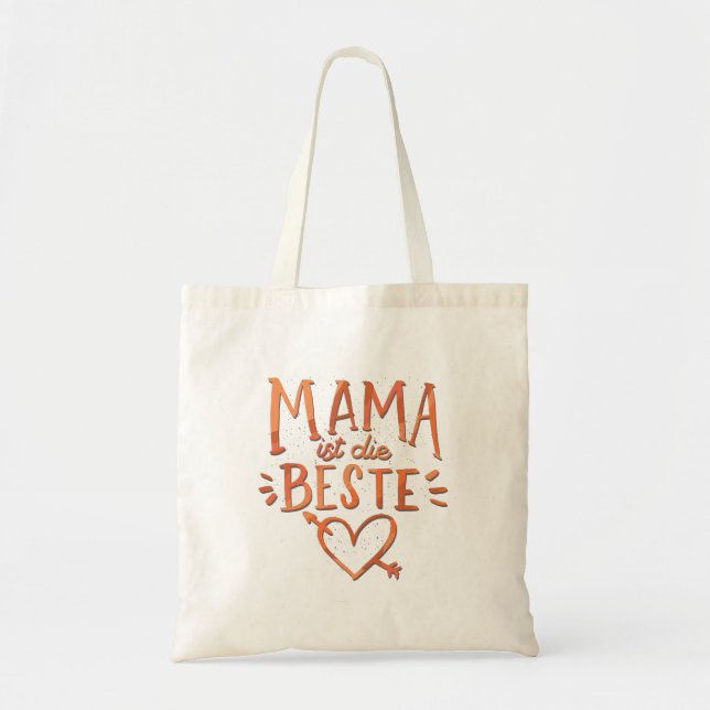 Mama ist die Beste Tote Bag (Front)