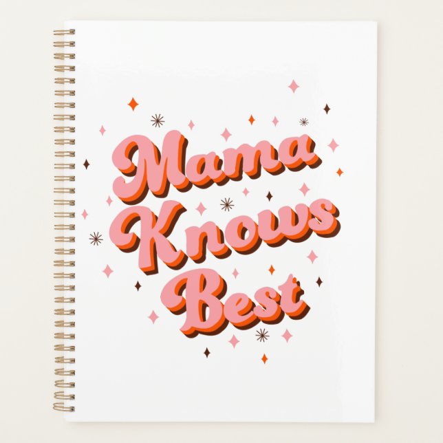 Mama Knows Best Pink Brown Sweet Retro Lettering Planner (Front)