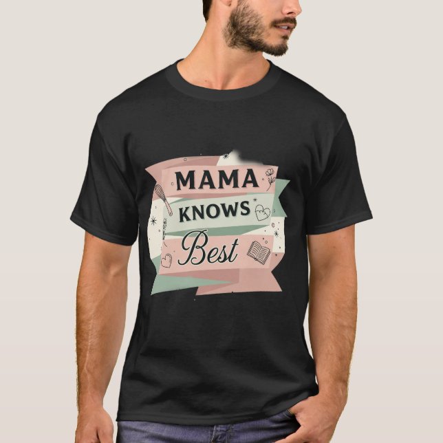Mama Knows Best Retro Kitchen & Wisdom T-Shirt (Front)