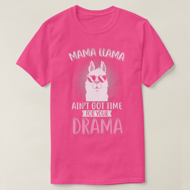 Mama llama drama gift 1 T-Shirt (Design Front)