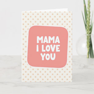 Mama Love Illustration Card