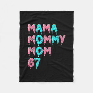 Mama Mommy Mom Bruh 67 Funny Meme Gen Alpha Slang Fleece Blanket