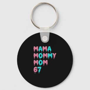 Mama Mommy Mom Bruh 67 Funny Meme Gen Alpha Slang Key Ring