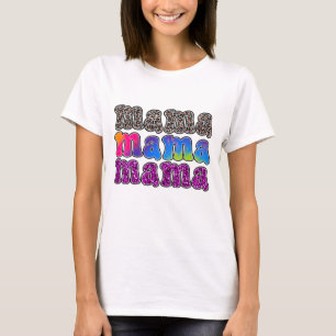 Mama - Mother's Day T-Shirt