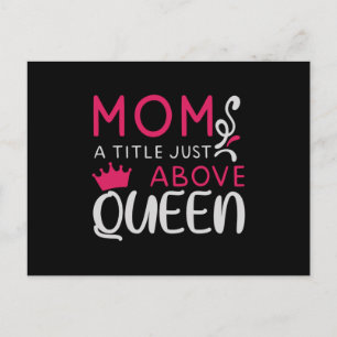 Mama - Mum A Title Just Above Queen Postcard