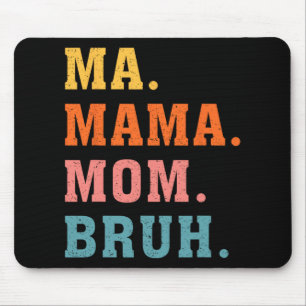 Mama Mum Bruh Vintage Retro Matching Family Mother Mouse Mat