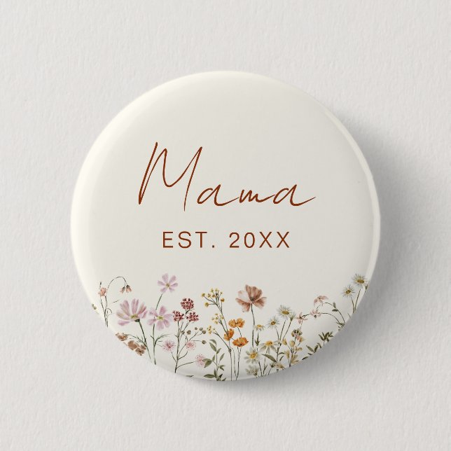 Mama Mum Established Wildflower Baby Shower 6 Cm Round Badge (Front)