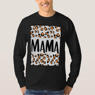 Mama Mum Son Daughter Mother Mummy Mum Leopard Che T-Shirt