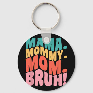 Mama Mummy Mum Bruh Groovy Mothers Day 1 Key Ring