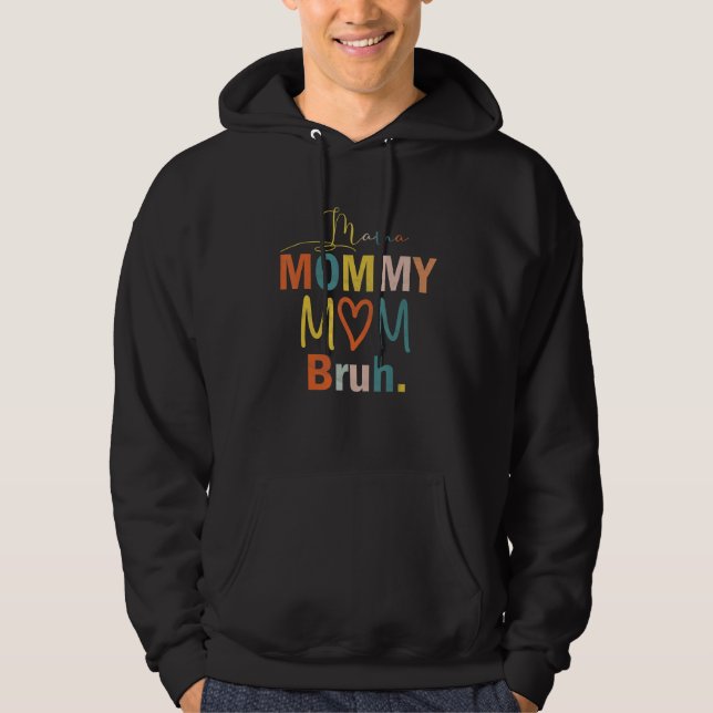 Mama Mummy Mum Bruh Mother And Me  Retro Boy Mum L Hoodie (Front)