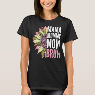 Mama Mummy Mum Bruh Sunflower Women Boys Girls Kid T-Shirt