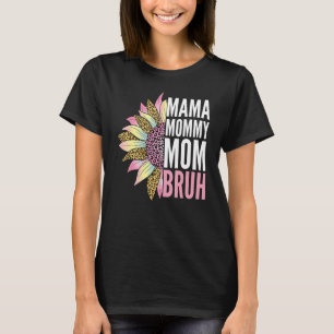 Mama Mummy Mum Bruh Sunflower Women Boys Girls Kid T-Shirt