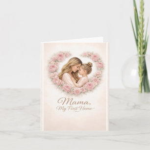 Mama — My First Home   Mother & Daughter Floral Tr Holiday Card