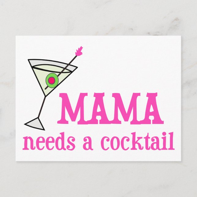 Mama Needs a Cocktail Postcard (Front)