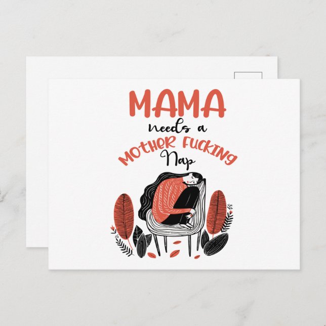 Mama Needs A Mother F*cking Nap Postcard (Front/Back)