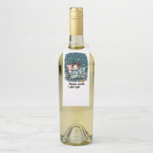 Mama Needs a Silent Night  Bottle Tag