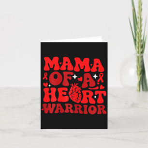 Mama Of A Heart Warrior Chd Awareness Heart Diseas Card