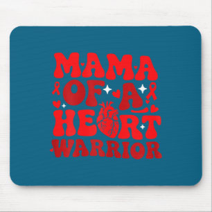 Mama Of A Heart Warrior Chd Awareness Heart Diseas Mouse Mat