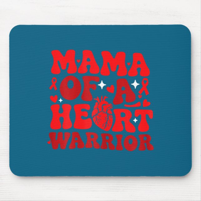Mama Of A Heart Warrior Chd Awareness Heart Diseas Mouse Mat (Front)