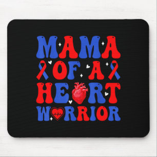 Mama of a heart warrior congenital heart defect mouse mat