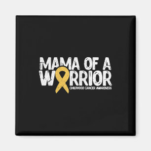 Mama Of A Warrior Childhood Cancer Awareness 1 Magnet