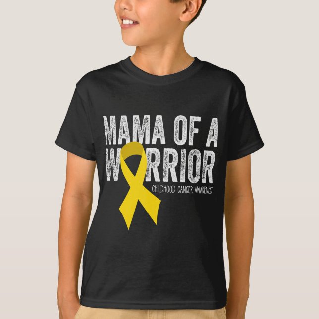 Mama of a Warrior Childhood Cancer  Ribbon Oncolog T-Shirt (Front)
