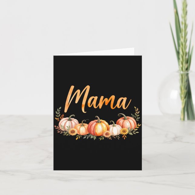 Mama Of Little Pumpkin First Birthday Autumn Pumpk Card (Front)