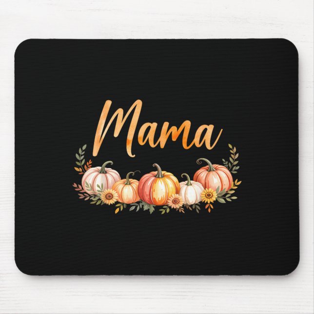Mama Of Little Pumpkin First Birthday Autumn Pumpk Mouse Mat (Front)