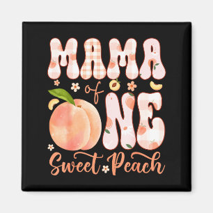 Mama of one sweet peach 1st birthday girl party  magnet
