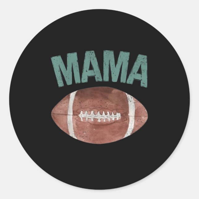 Mama Of The 1 Year Old Football 1st Year Down Birt Classic Round Sticker (Front)