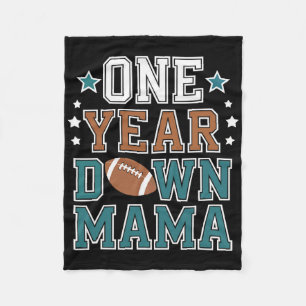 Mama Of The 1 Year Old Football 1st Year Down Birt Fleece Blanket