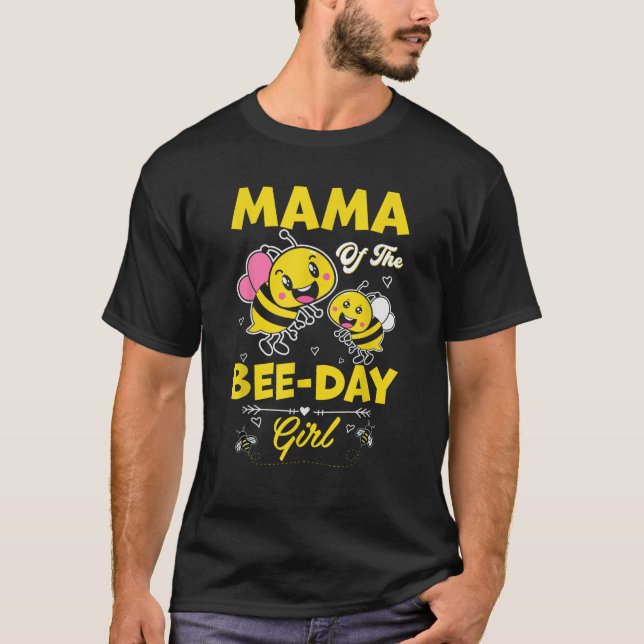 Mama Of The Bee Day Girl Family Matching Birthday  T-Shirt (Front)