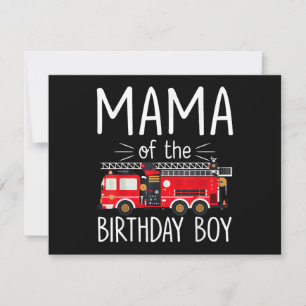 Mama of the Birthday Boy Fire Truck Firefighter Fa Holiday Card