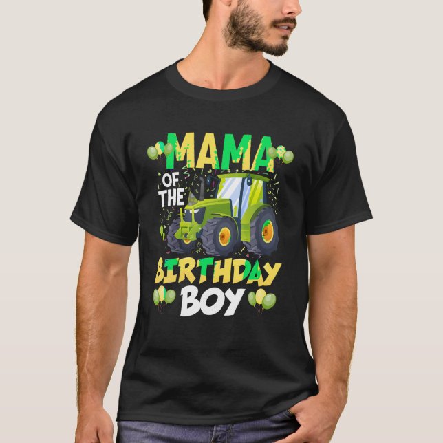 Mama Of The Birthday Boy Tractor Family Matching B T-Shirt (Front)