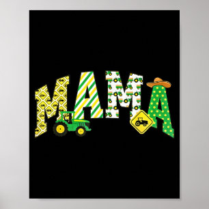 Mama Of The Birthday Boy Tractor Farm Trucks Famil Poster