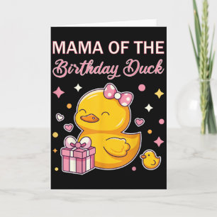 Mama Of The Birthday Duck Christmas Anime Party Ou Card