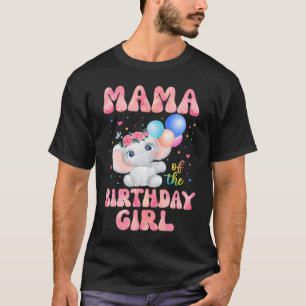 Mama of The Birthday Girl Elephant Mummy Mum 1st T-Shirt