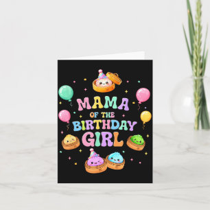 Mama of the birthday girl kawaii dumpling squishy card