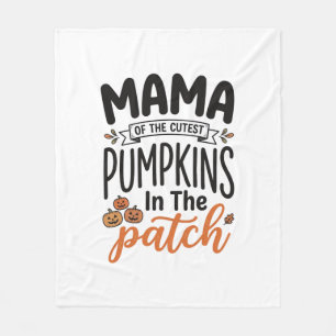 Mama of the Cutest Pumpkins Fall Shirt Design_1 Fleece Blanket
