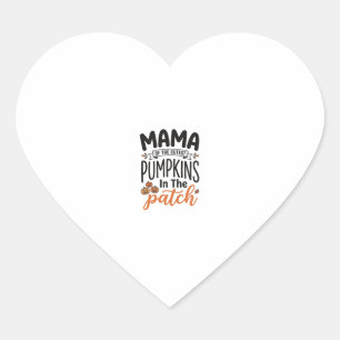 Mama of the Cutest Pumpkins Fall Shirt Design_1 Heart Sticker