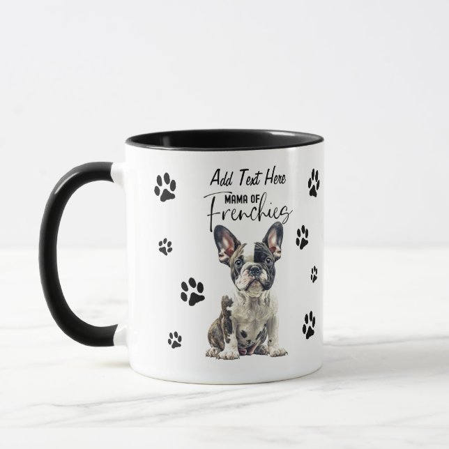 Mama of the Frenchies Lovely Pet Mug (Left)