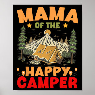 Mama Of The Happy Camper First Birthday Camping Fa Poster